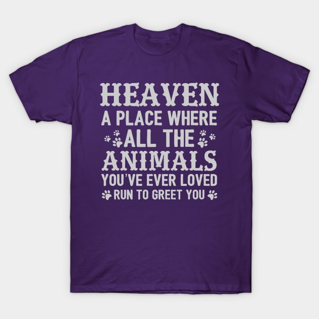 Pet Love | Animal In Heaven T-Shirt by POD Anytime